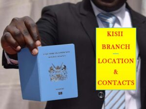 Kisii Immigration Office Contacts, location, List of Services & Passport Application