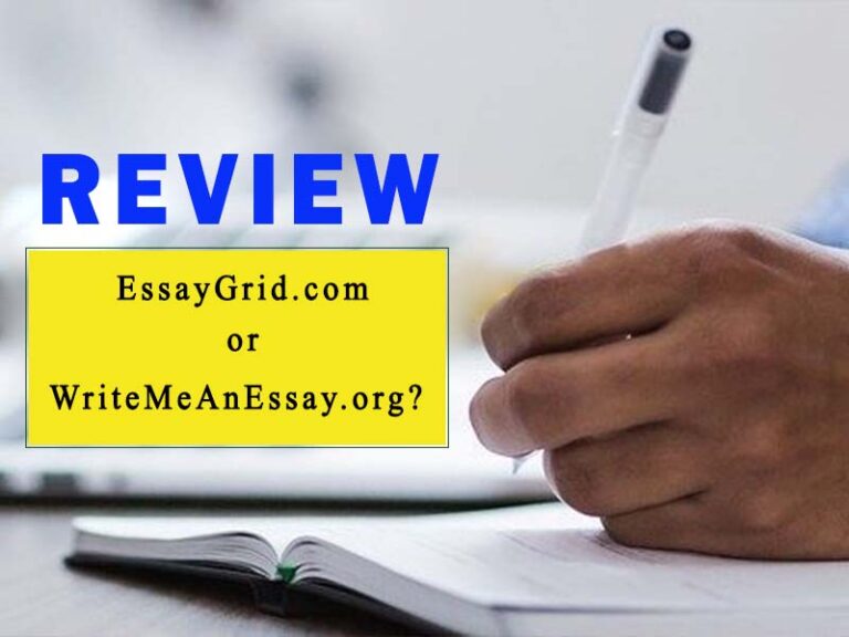 EssayGrid.com vs WriteMeAnEssay.org Review