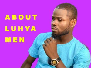 Characters Of Luhya Men In Marriage Top Facts, Dating, Traits, Are They Good In Bed