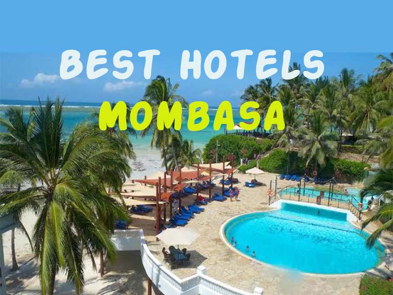 10 Best Hotels in Mombasa near the Beach: Sarova Whitesands, Jumeirah, Serena & the Reef Hotel