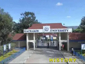 History of Machakos University Since