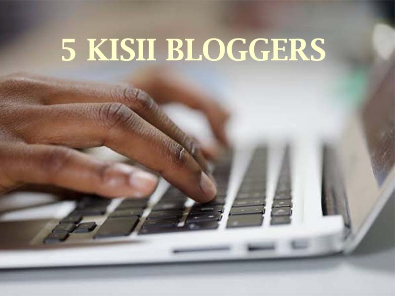 Kisii Bloggers to Watch