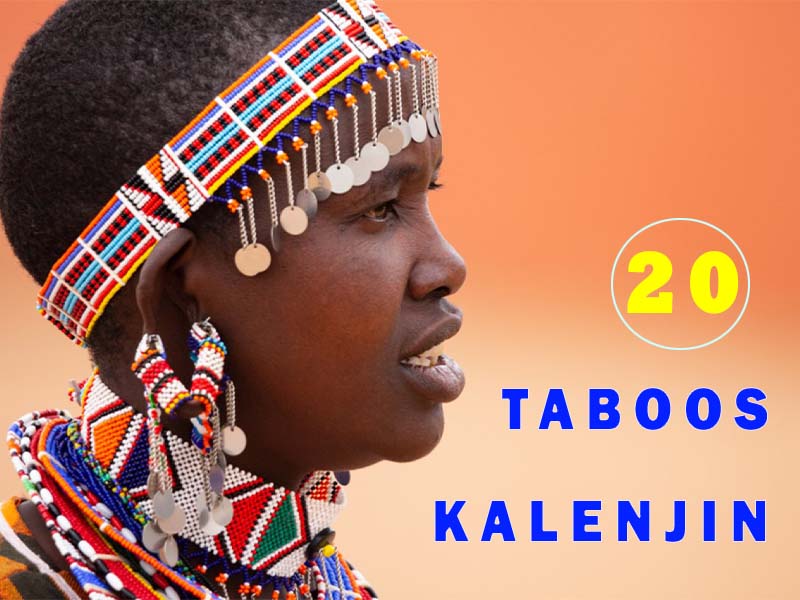 Top 20 Taboos in Kalenjin Community