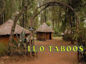 Top taboos in Luo Community