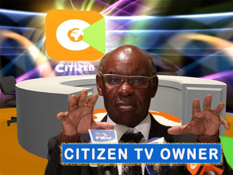Who Owns Citizen TV Kenya